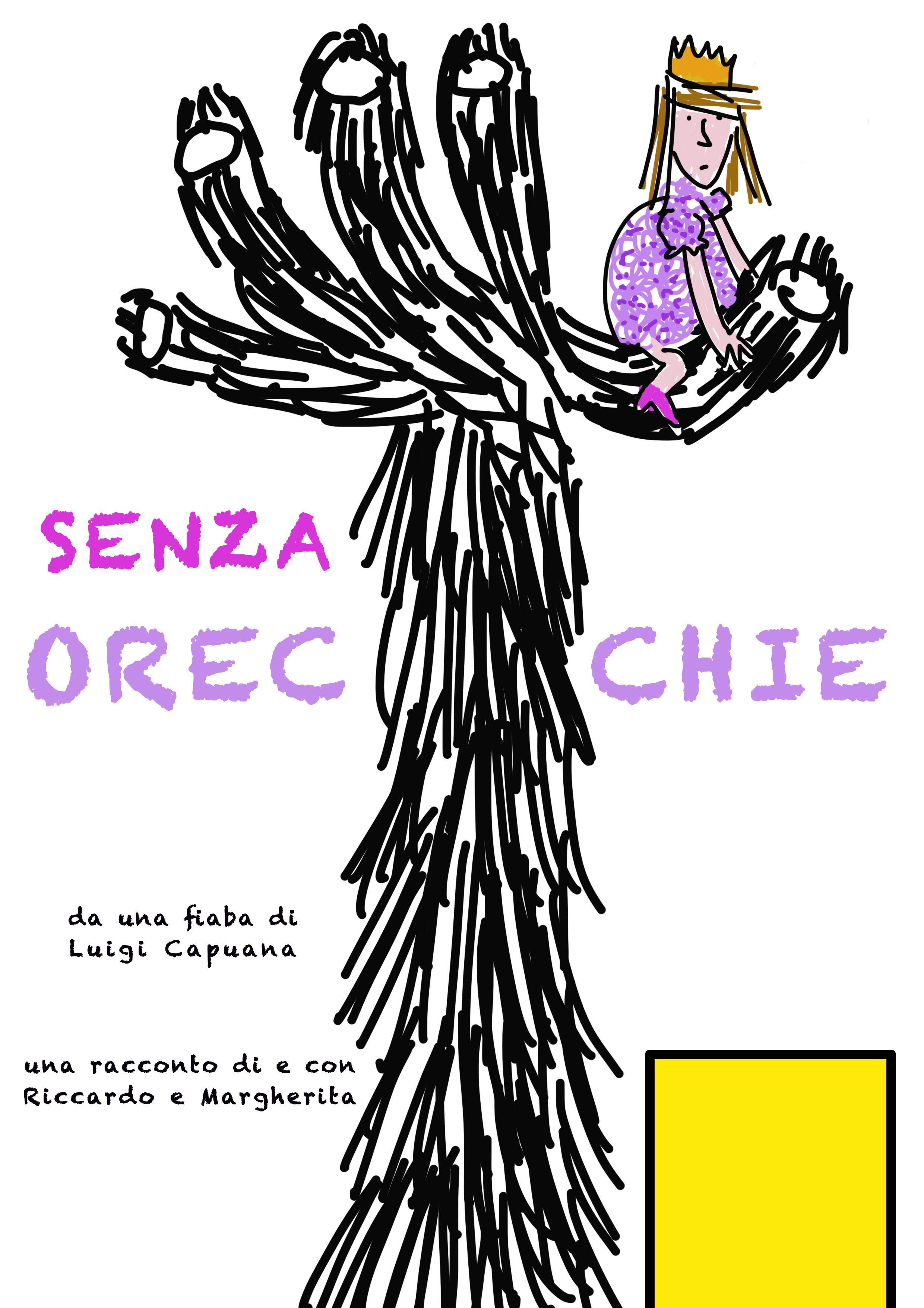 Locandina dello spettacolo "Senza orecchie" Locandina dello spettacolo "Senza orecchie"