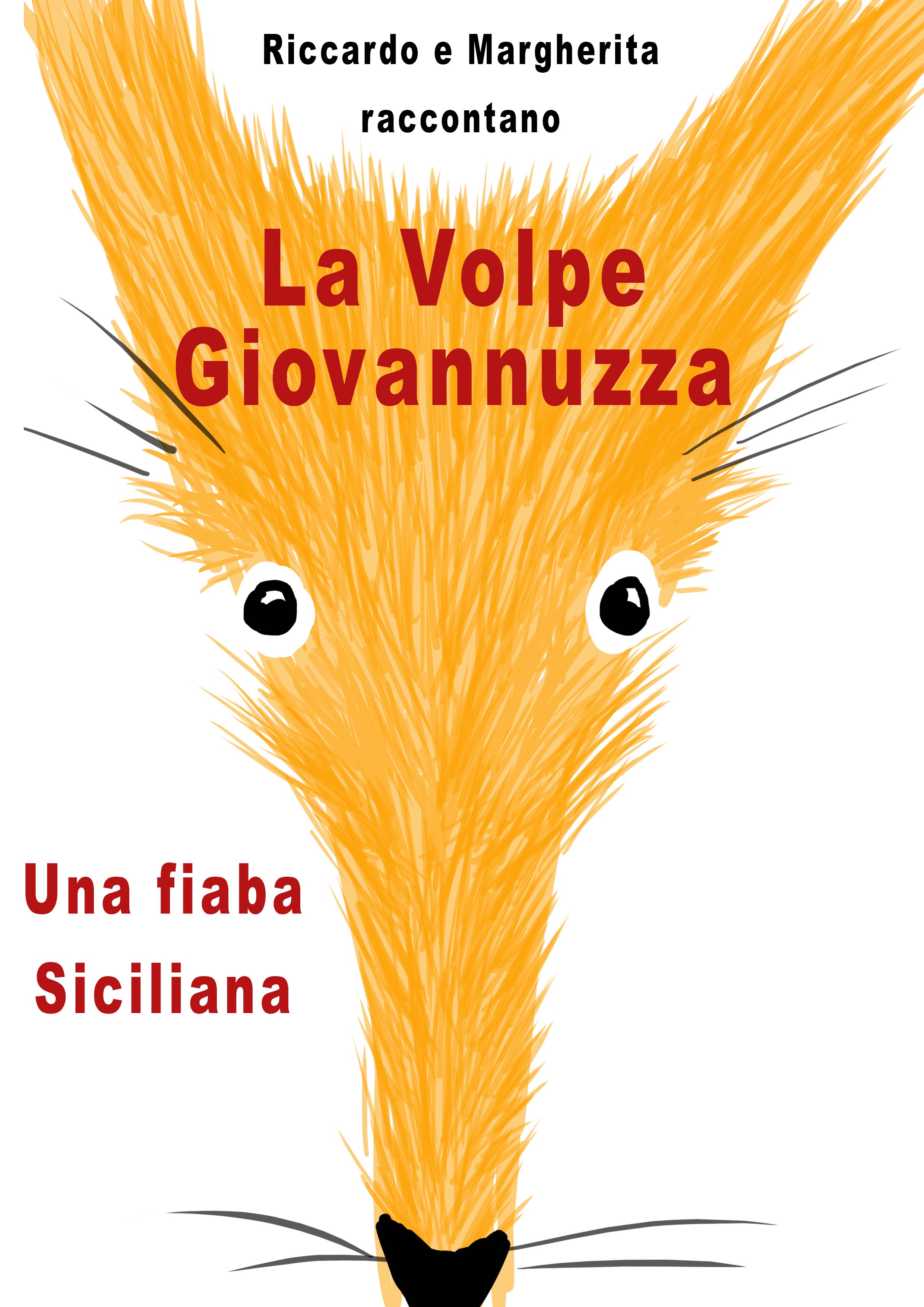 Locandina dello spettacolo "La volpe Giovannuzza" Locandina dello spettacolo "La volpe Giovannuzza"