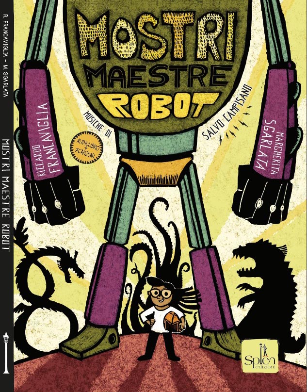 MOSTRI, MAESTRE, ROBOT