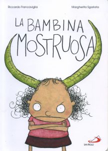 La bambina mostruosa